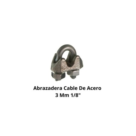 ABRAZADERA CABLE DE ACERO 3 MM 1/8"