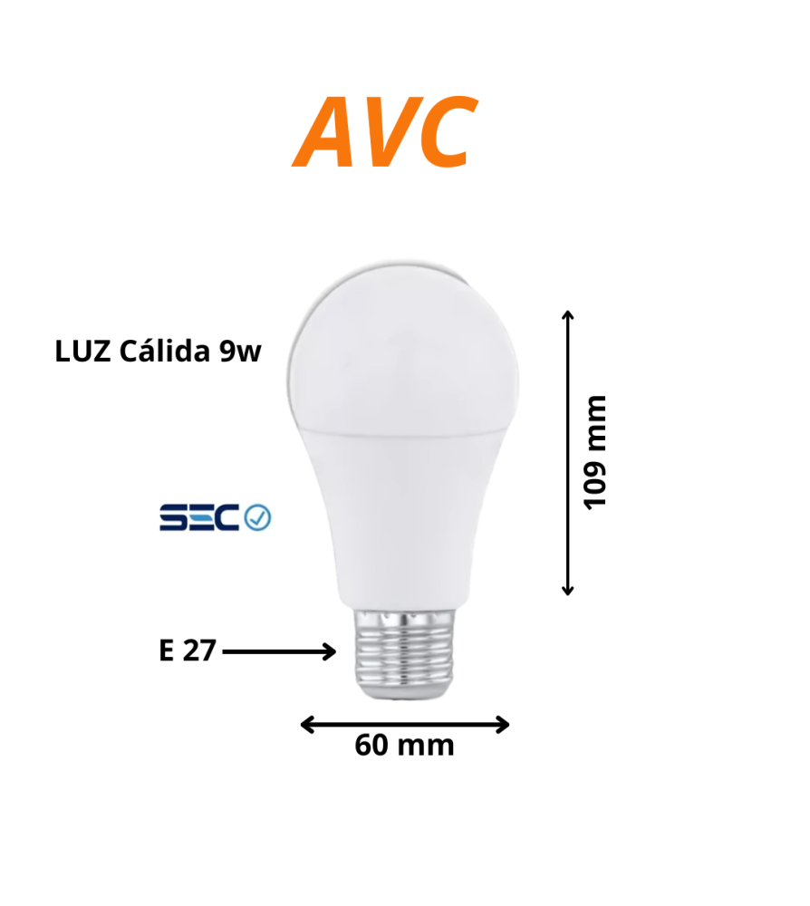 Ampolleta Led Avc Luz Calida 9 W 3000k E-27