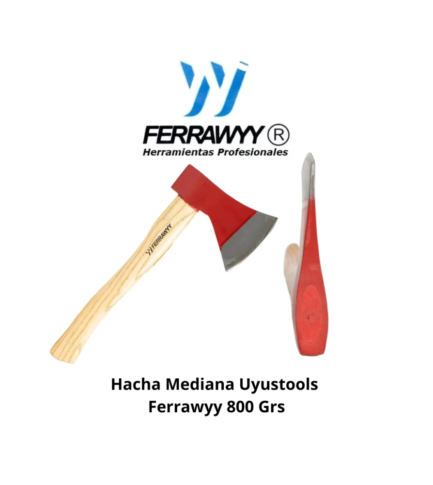 Hacha Mediana Uyustools Ferrawyy 800 Grs