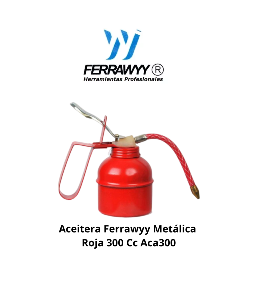 Aceitera Ferrawyy Metalica Roja 300 Cc Aca300