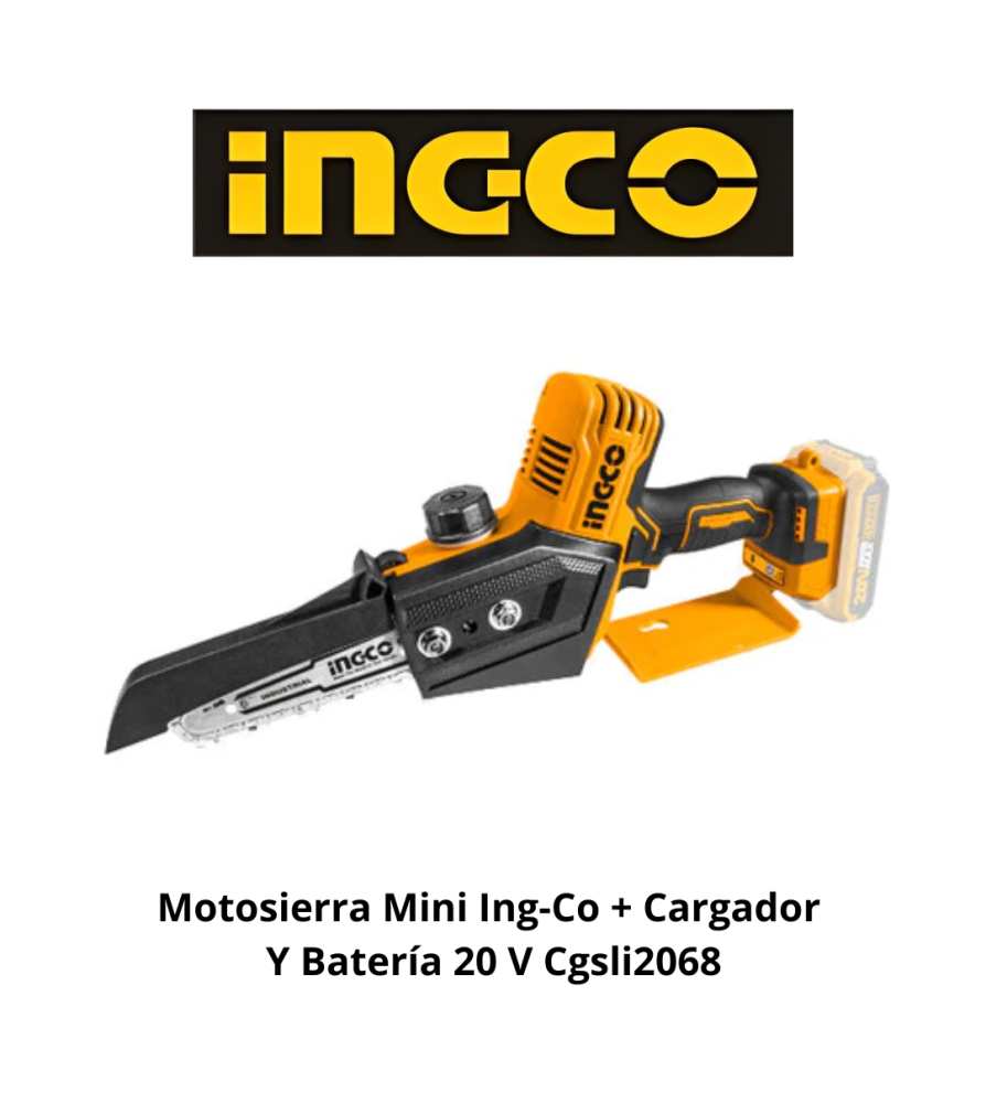 Motosierra Mini Ingco+cargador Y Bateria 20 V Cgs