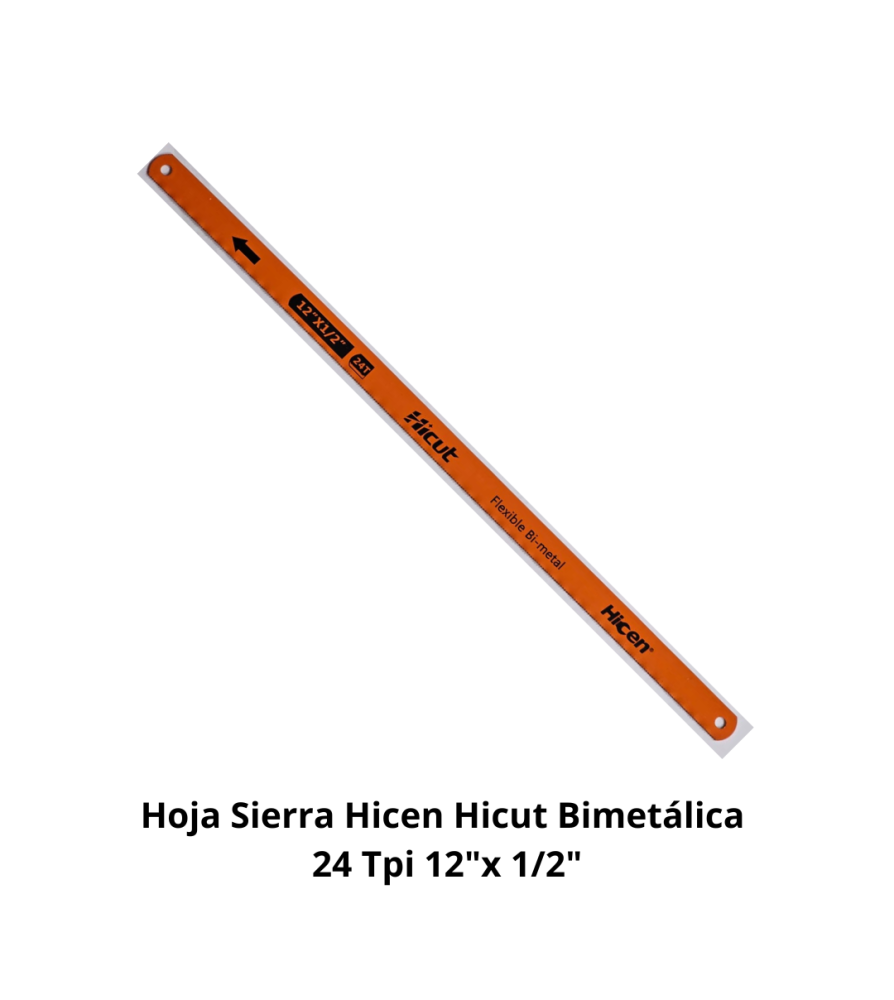 Hoja Sierra Hicen Hicut Bimetalica 24 Tpi 12"x 1/2