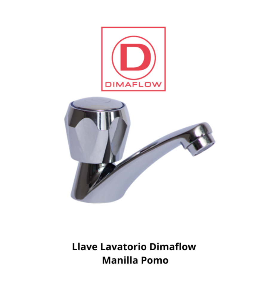 Llave Lavatorio Dimaflow Manilla Pomo
