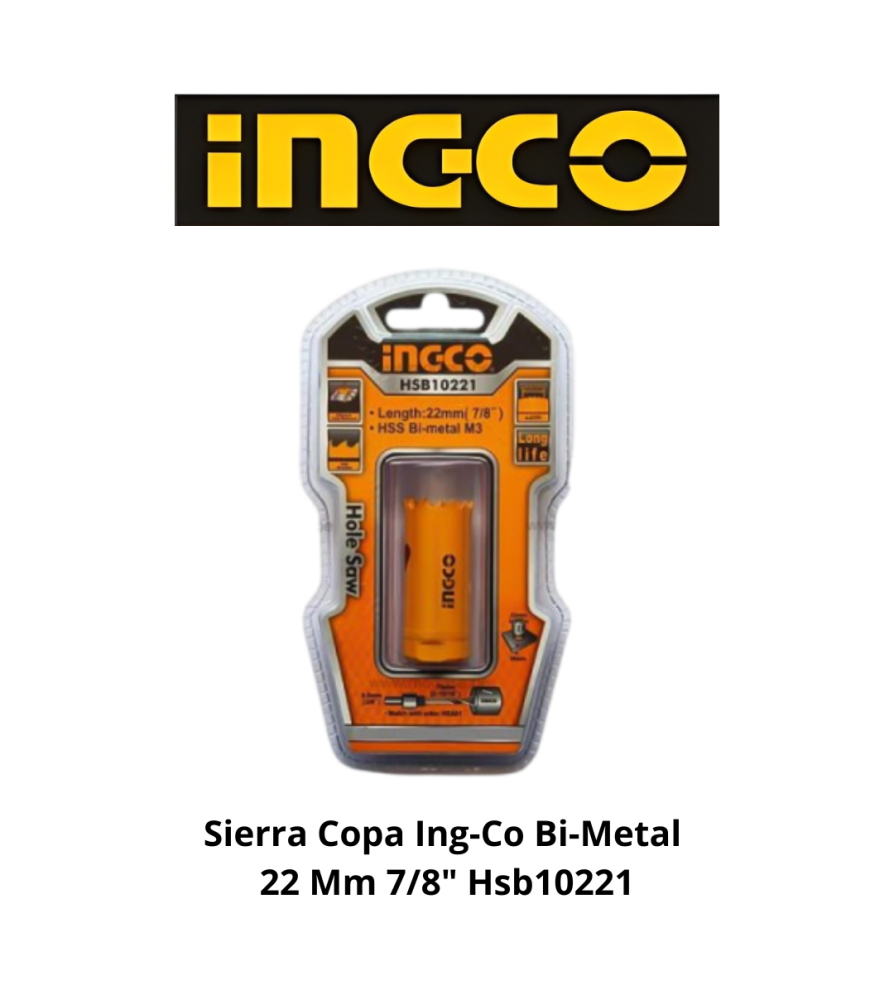 Sierra Copa Ingco Bi-metal 22 Mm 7/8" Hsb10221