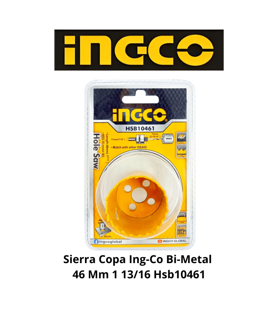 Sierra Copa Ingco Bi-metal 46 Mm 1 13/16 Hsb10461