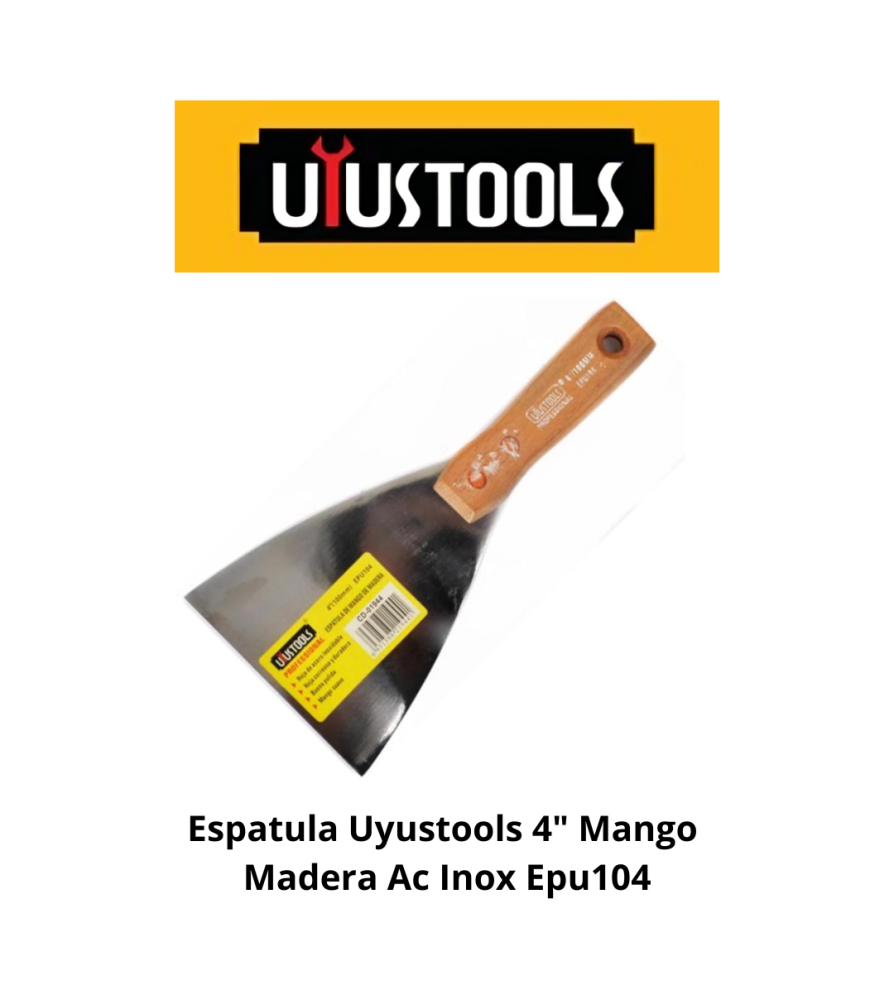 Espatula Uyustools Mango Madera Inox 4" Epu104