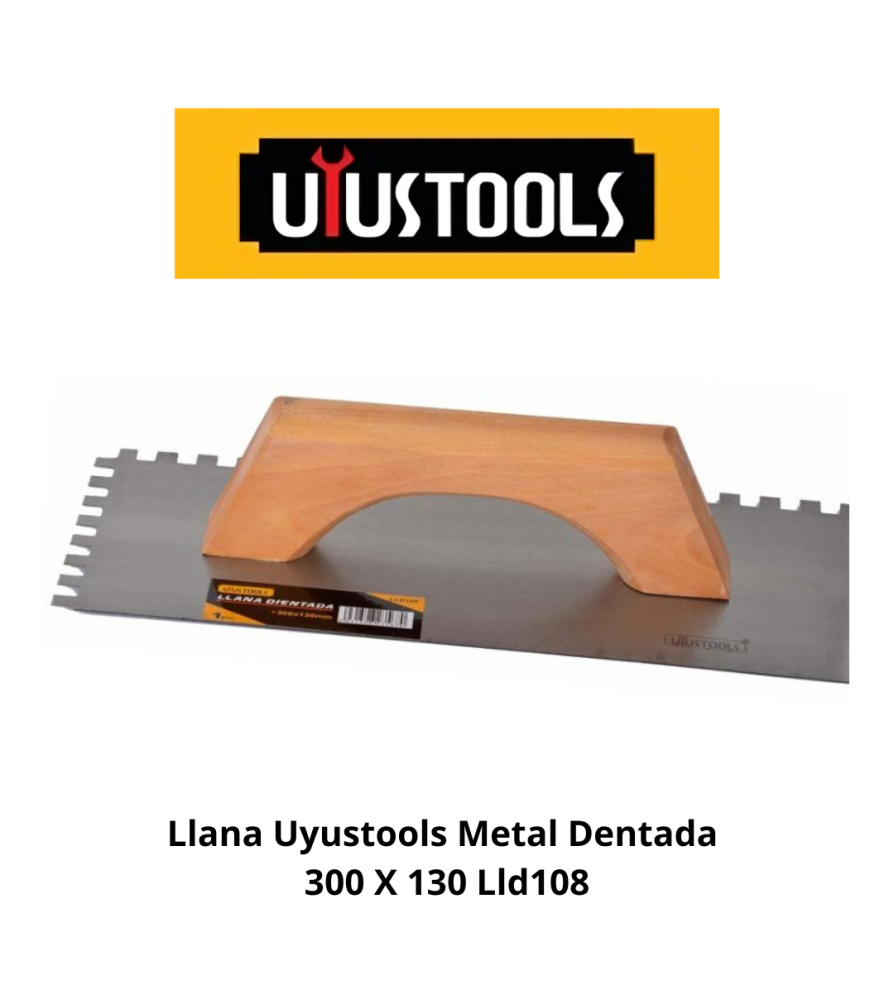 Llana Uyustools Metal Dentada 300 X 130 Lld108