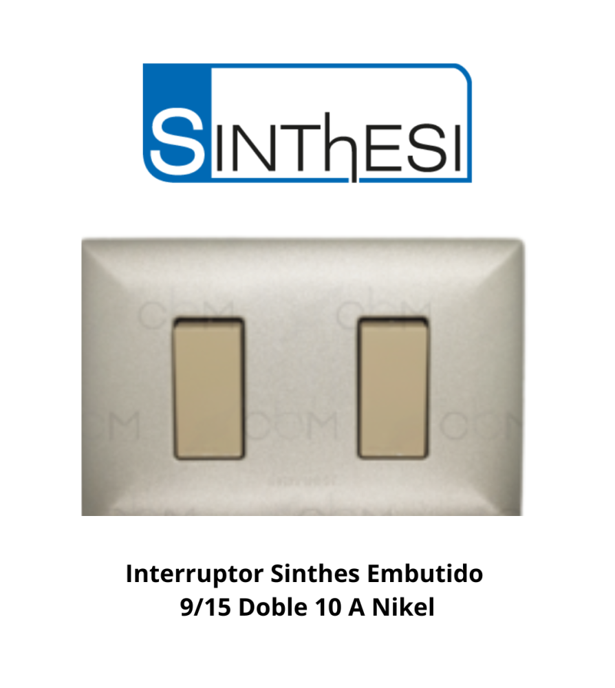 Interruptor Sinthes Embutido 9/15 Doble 10 A Nikel