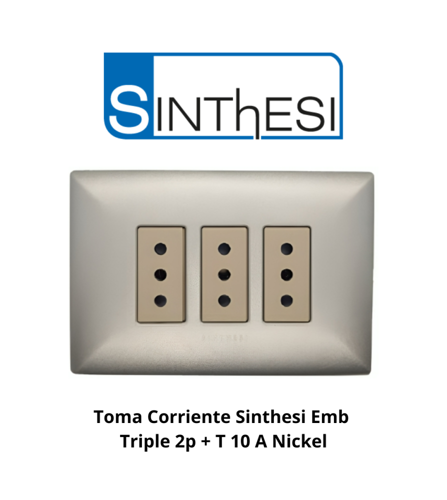 Toma Corriente Sinthes Emb Tripl 2p + T 10 A Nikel