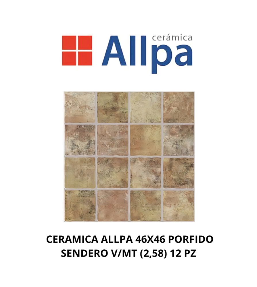 Ceramica Allpa 46x46 Porfido Sendero V/mt (2,58)