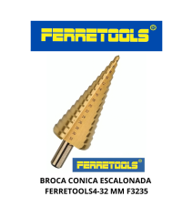 BROCA CONICA ESCALONADA FERRETOOLS 4-32 MM F3235