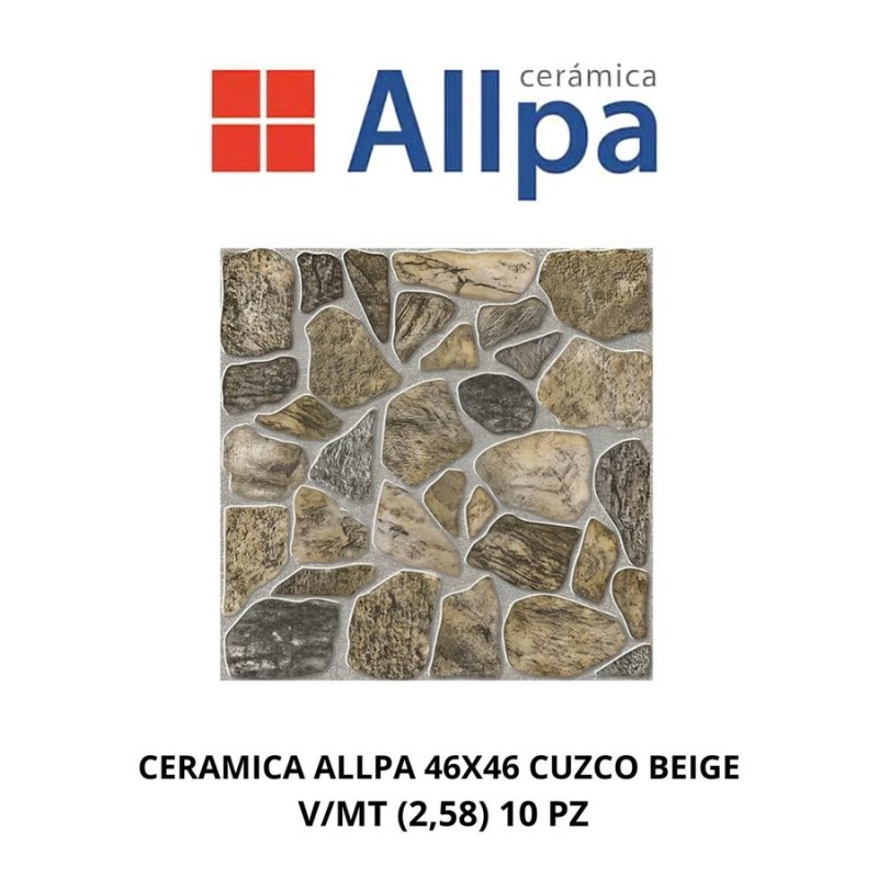 CERAMICA ALLPA 46X46 CUZCO BEIGE V/MT (2,58) 10 PZ