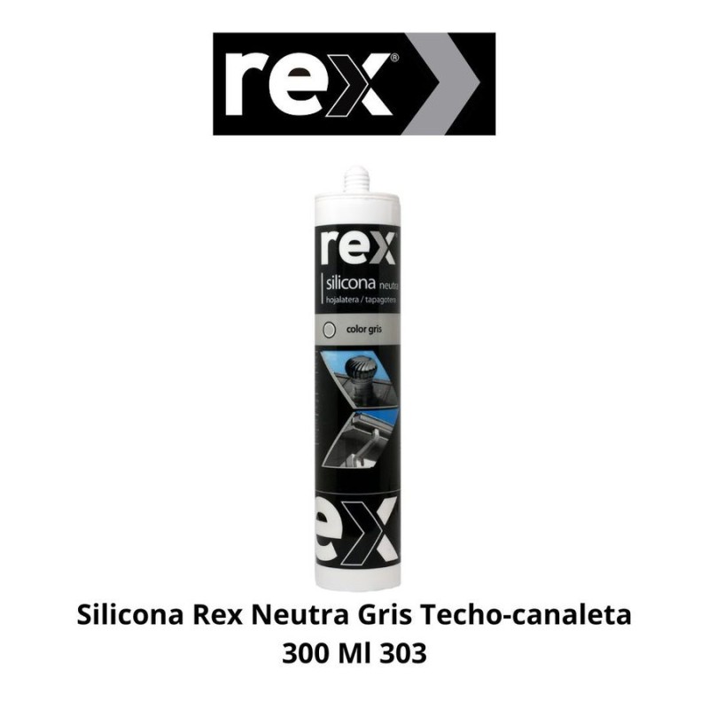 SILICONA REX NEUTRA GRIS TECHO-CANALETA 300 ML 303
