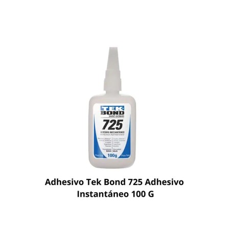 ADHESIVO TEK BOND 725 ADHESIVO INSTANTANEO 100 G