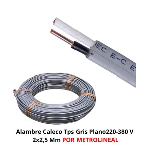 ALAMBRE CALECO TPS GRIS PLANO 220-380 V 2X2,5 MM X