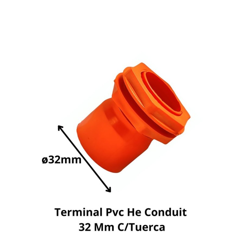 TERMINAL PVC HE CONDUIT 32 MM C/TUERCA