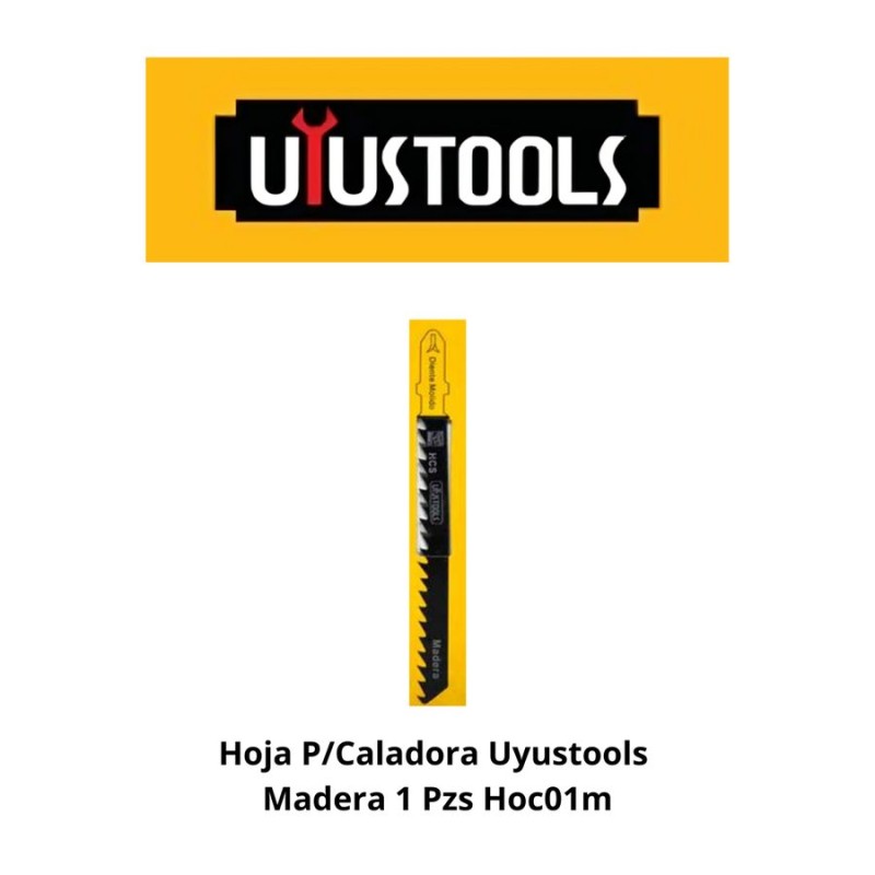 HOJA P/CALADORA UYUSTOOLS MADERA 1 PZS HOC01M