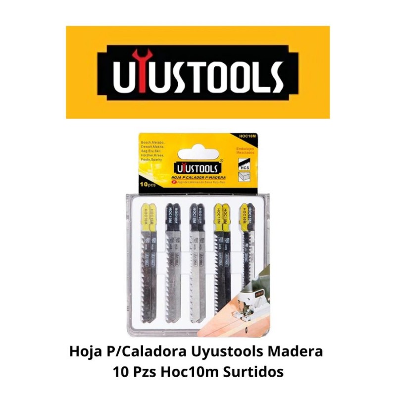 HOJA P/CALADORA UYUSTOOLS MADERA 10 PZS HOC10M SUR