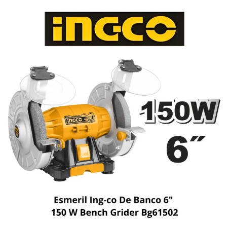 ESMERIL INGO-CO DE BANCO 6" 150 W BENCH GRIDER BG6