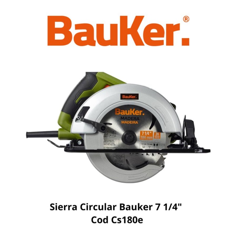 SIERRA CIRCULAR BAUKER 7 1/4" COD CS180E