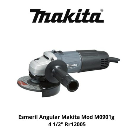 ESMERIL ANGULAR MAKITA MOD M0901G 4 1/2" RR12005
