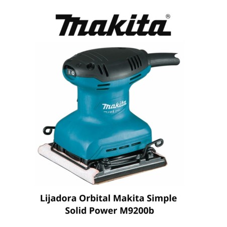 LIJADORA ORBITAL MAKITA SIMPLE SOLID POWER M9200B