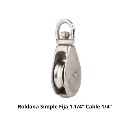 ROLDANA SIMPLE FIJA 1 1/4" CABLE 1/4" CARGA 60 KG