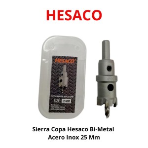 SIERRA COPA HESACO BI-METAL ACERO INOX 25 MM