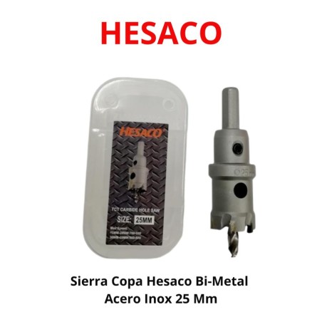 SIERRA COPA HESACO BI-METAL ACERO INOX 25 MM