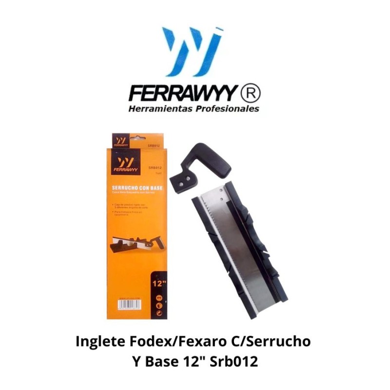 INGLETE FODEX/FEXARO C/SERRUCHO Y BASE 12" SRB012
