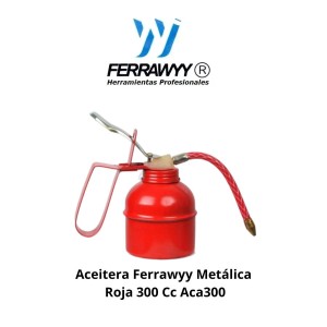 ACEITERA FERRAWYY METALICA ROJA 300 CC ACA300