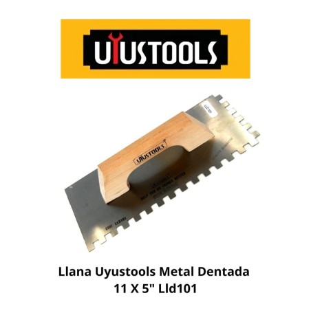 LLANA UYUSTOOLS METAL DENTADA 11 X 5" LLD101