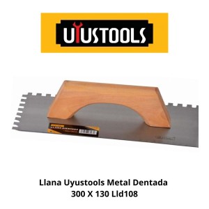 LLANA UYUSTOOLS METAL DENTADA 300 X 130 LLD108