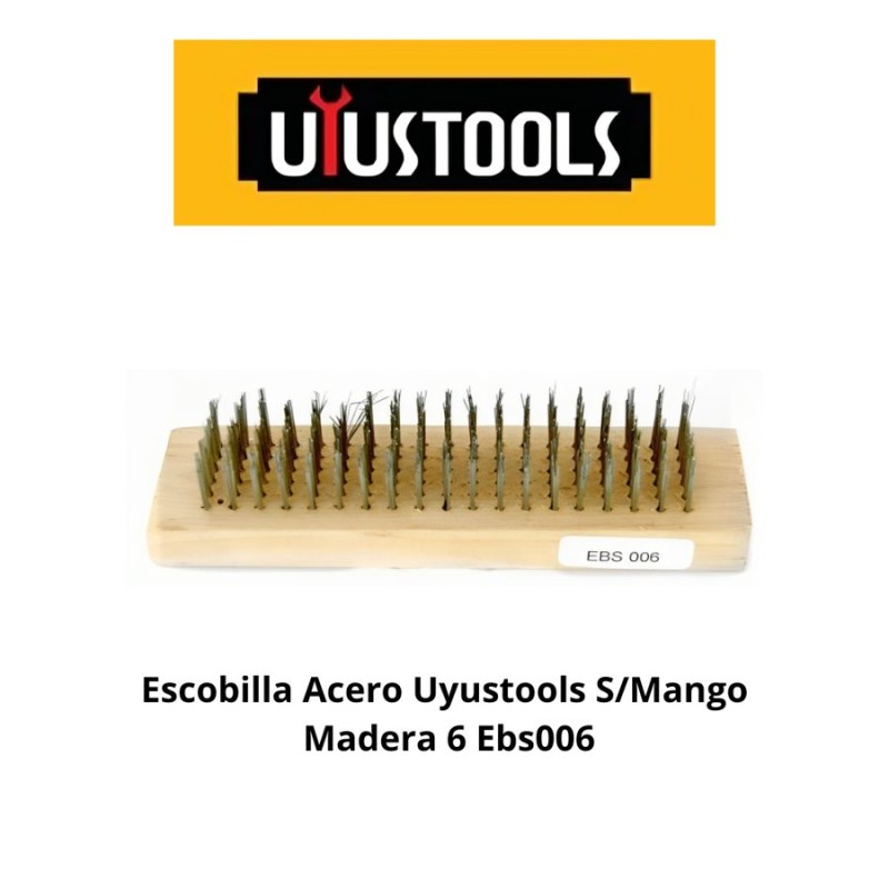 ESCOBILLA ACERO UYUSTOOLS S/MANGO MADERA 6 EBE006