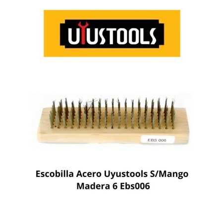 ESCOBILLA ACERO UYUSTOOLS S/MANGO MADERA 6 EBE006