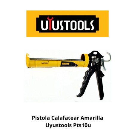 PISTOLA CALAFATEAR AMARILLA UYUSTOOLS PTS10U