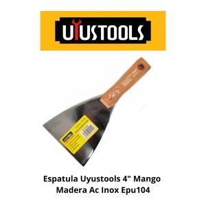 ESPATULA UYUSTOOLS MANGO MADERA INOX 4" EPU104
