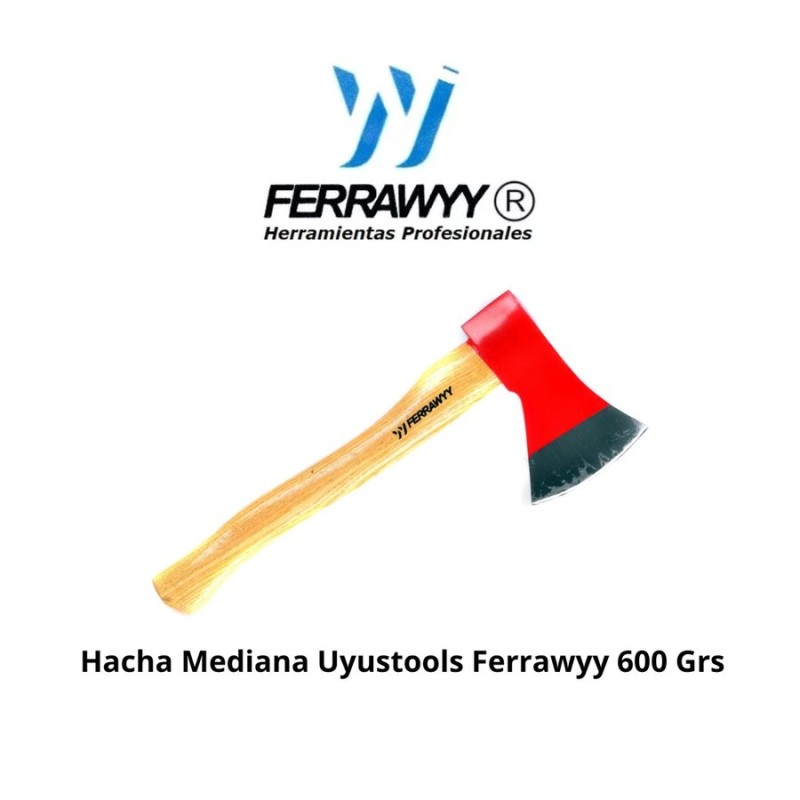 HACHA MEDIANA UYUSTOOLS FERRAWYY 600 GRS