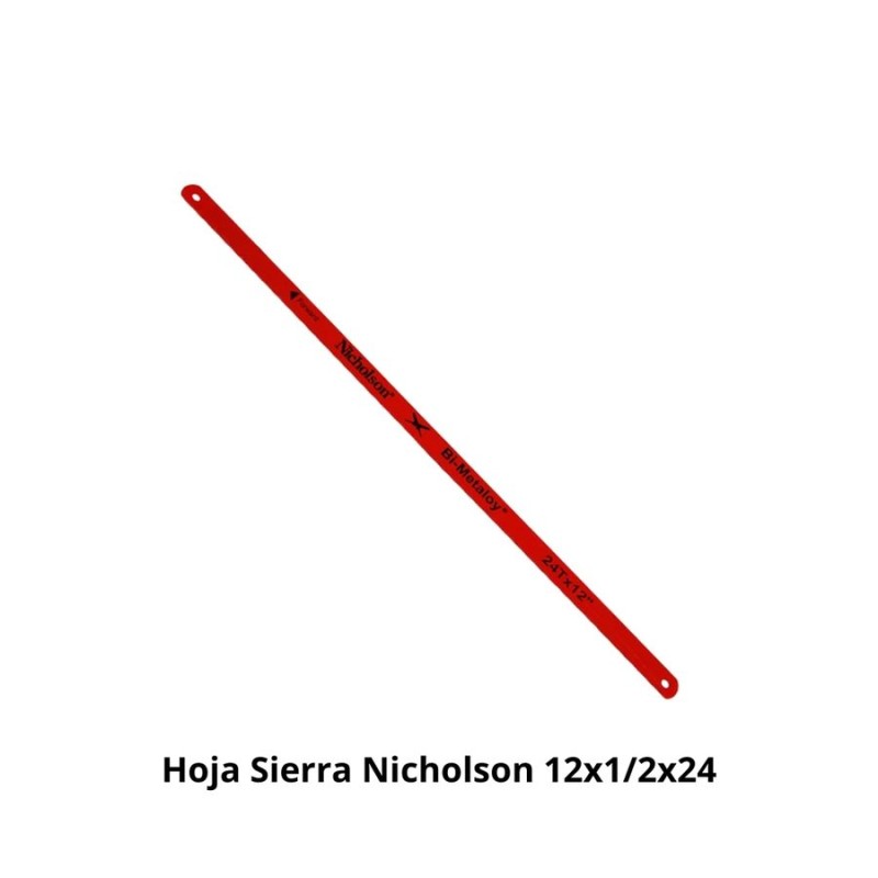 HOJA SIERRA NICHOLSON 12X1/2X24