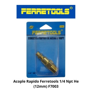 ACOPLE RAPIDO FERRETOOLS 1/4 NPT HE (12MM) F7003