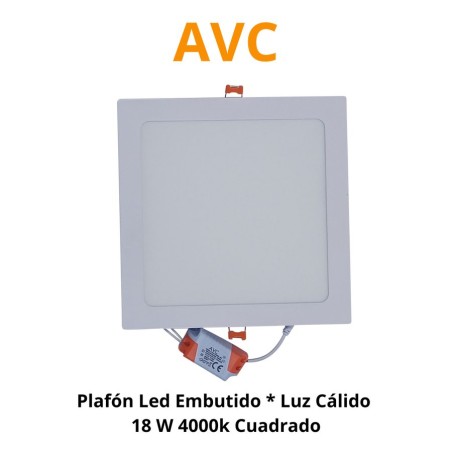 PLAFON LED EMBUTIDO * LUZ CALI 18 W 4000K CUADRADO