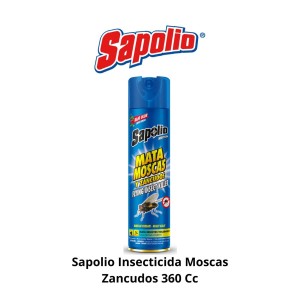 SAPOLIO INSECTICIDA MOSCAS ZANCUDOS 360 CC