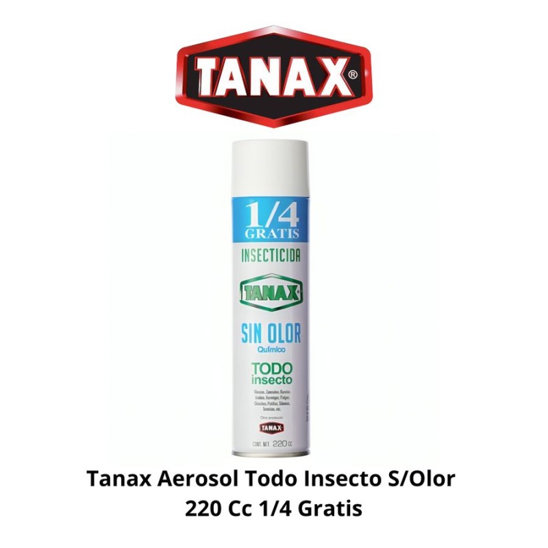 TANAX AEROSOL TODO INSECTO S/OLOR 220 CC 1/4 GRATI