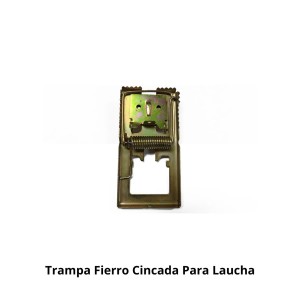 TRAMPA FIERRO CINCADA PARA LAUCHA
