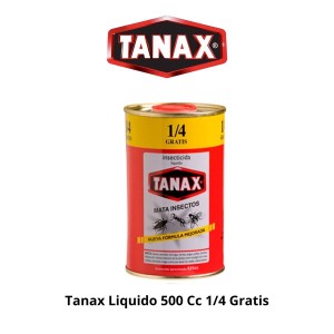 TANAX LIQUIDO 500 CC 1/4 GRATIS