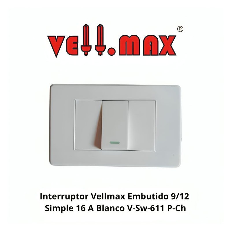 INTERRUPTOR VELLMAX EMBUTIDO 9/12 SIMPLE 16 A BLAN