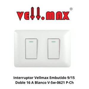 INTERRUPTOR VELLMAX EMBUTIDO 9/15 DOBLE 16 A BLANC