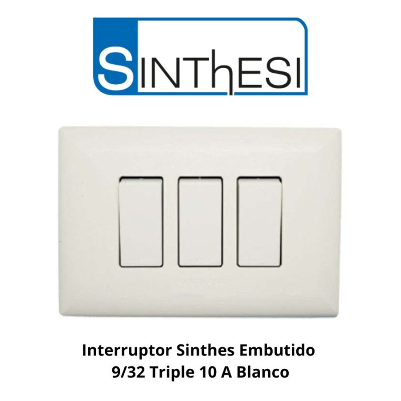 INTERRUPTOR SINTHES EMBUTIDO 9/32 TRIPLE 10 A BLAN