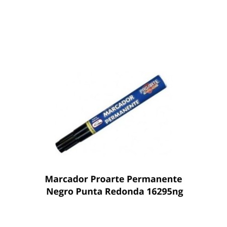 MARCADOR PROARTE PERMANENTE NEGRO PUNTA REDONDA 16