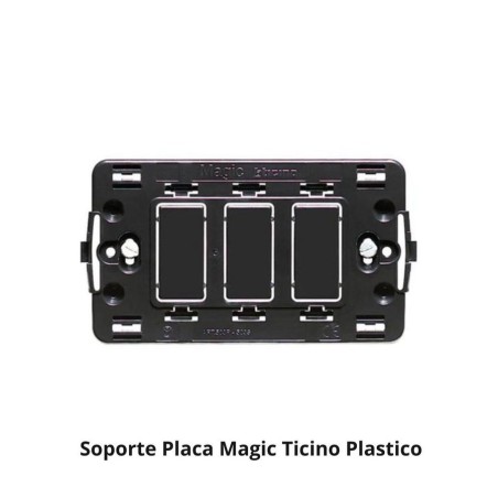 SOPORTE PLACA MAGIC TICINO PLASTICO